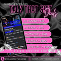 Talk That Shi Promo